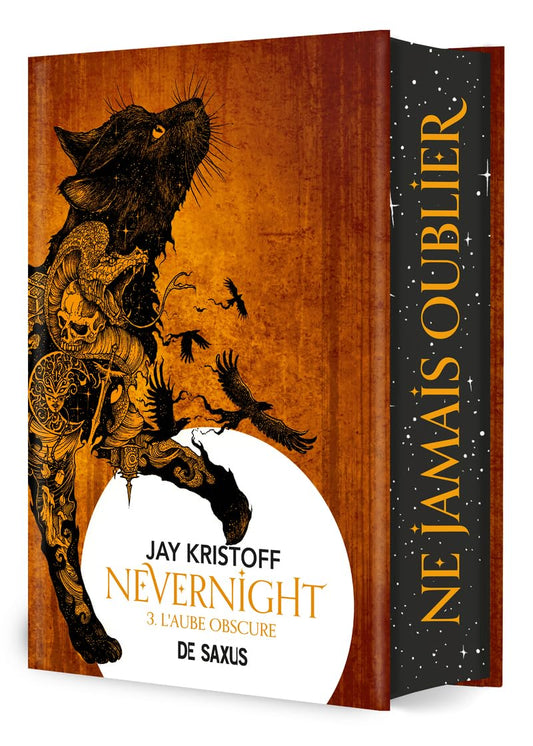 Nevernight T03 (relié collector) - Dark Edition - Tome 03 L'Aube obscure